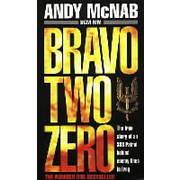 Andy McNab - Bravo Two Zero