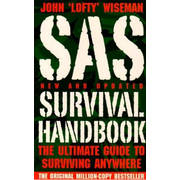 SAS Survival Handbook - The Ultimate Guide to Surviving Anywhere