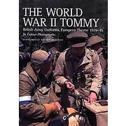 World War II Tommy - British Army Uniforms 1939-45