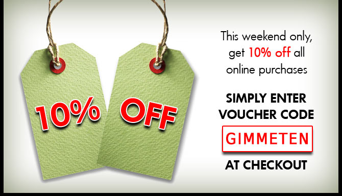 10 Percent Off This Weekend