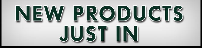 New Products Just In